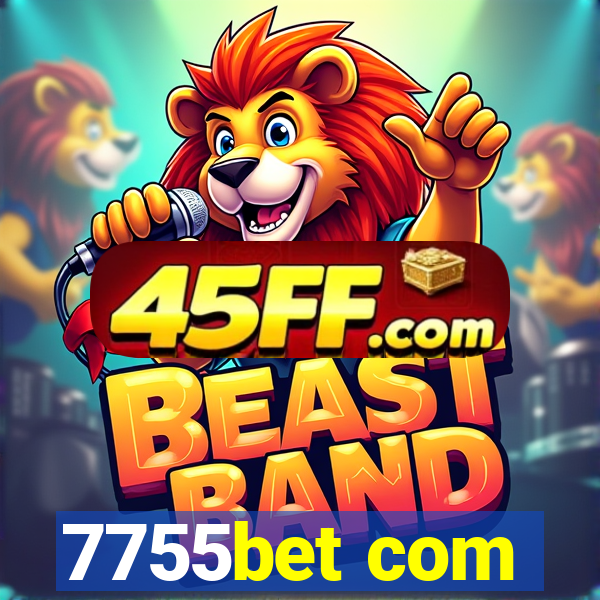 7755bet com